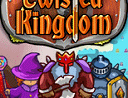 Twisted Kingdom
