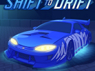 Play Shift to Drift